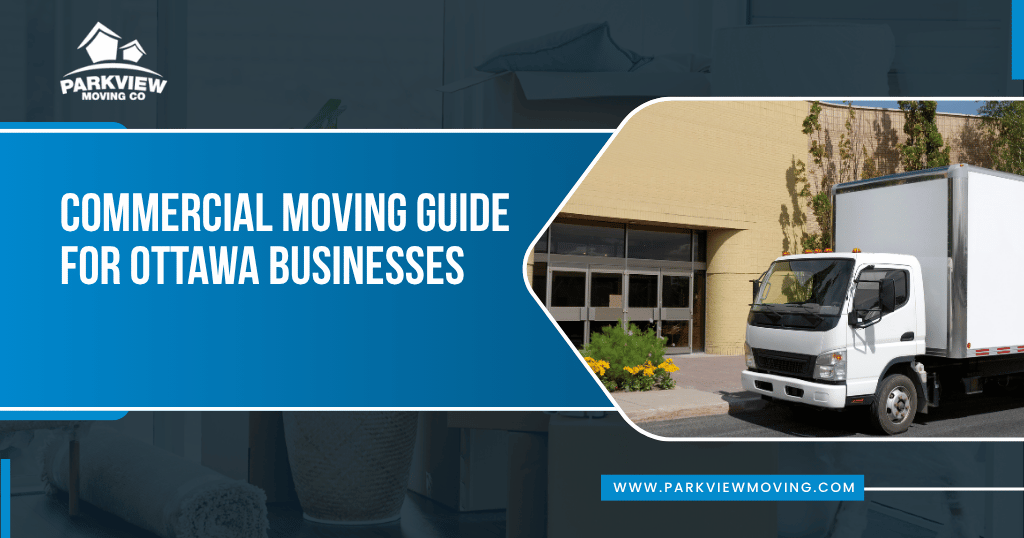 Commercial Moving Guide for Ottawa Businesses 
